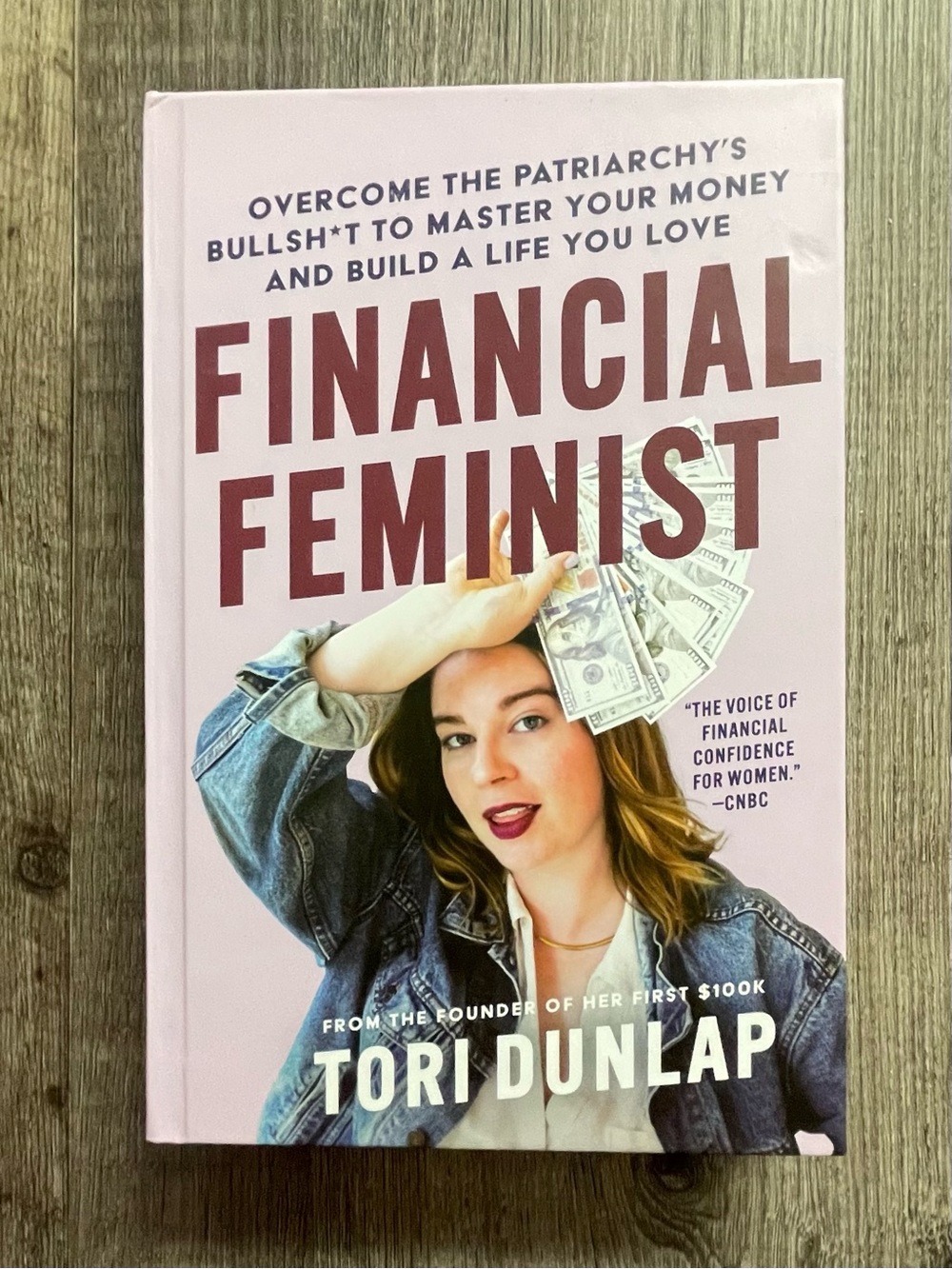 Tori Dunlap Hardcopy Book Financial Feminist - New York Times Bestseller